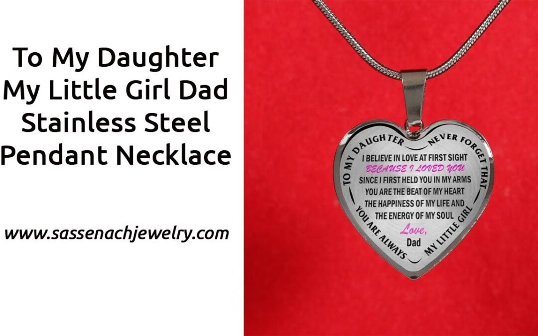 To My Daughter My Little Girl Dad Stainless Steel Pendant Necklace