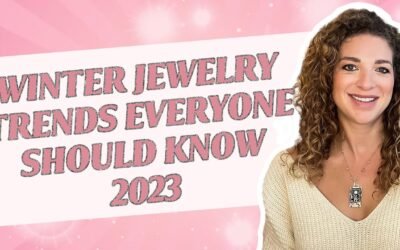 Winter Jewelry Trends Everyone Should Know 2023