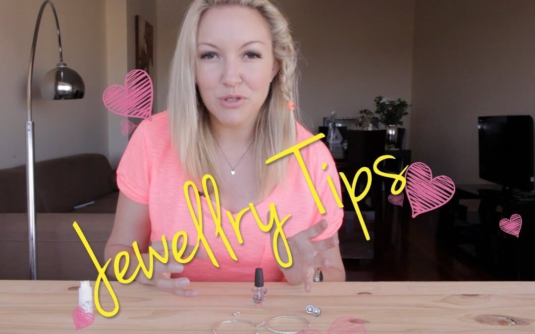 How To Care for Your Jewellery