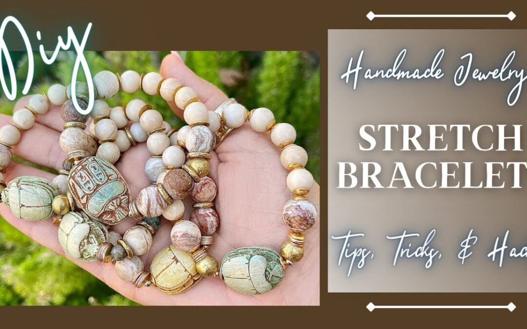 Best Stretch Bracelet Tutorial! Tips, Tricks, Hacks For Creating Stretchy Bracelets Handmade Jewelry